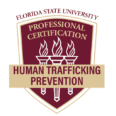 Human Trafficking Prevention Professional Certification - Florida State University